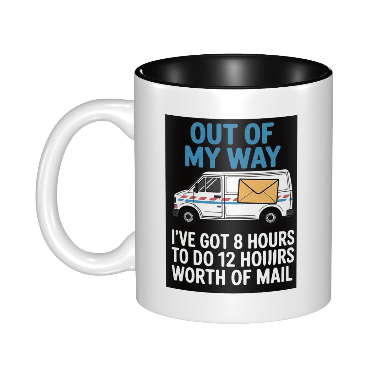 Coffee Tea Joke - Lustiger Postfahrer-Witz für Lieferfahrer, Lieferwagen-Tasse, Keramik-Kaffeetassen,