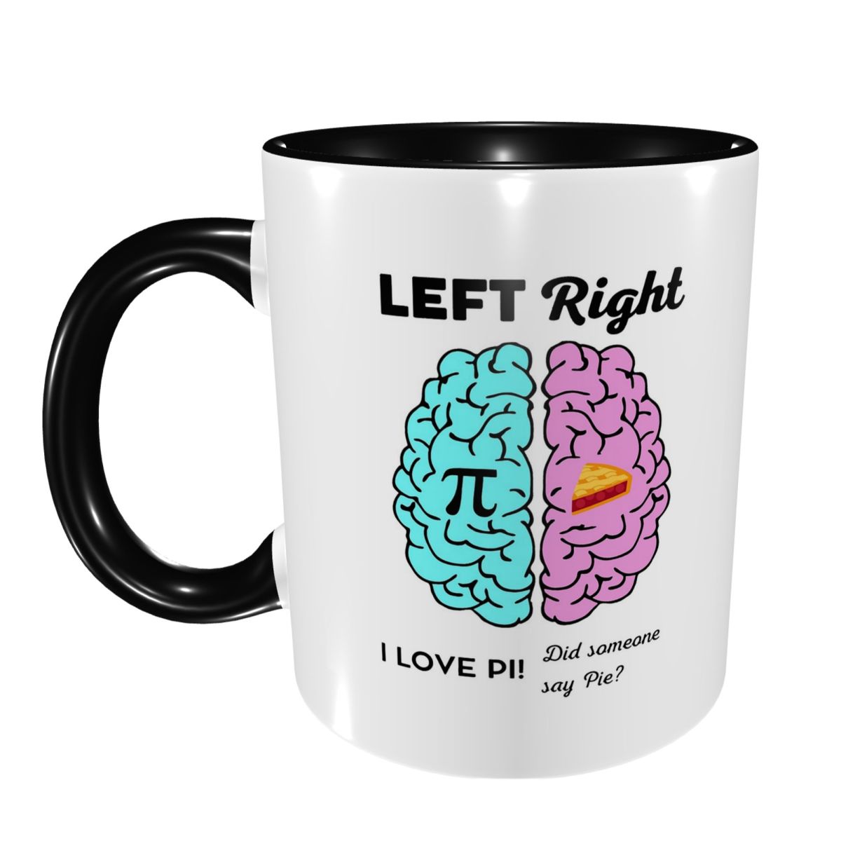 Coffee Tea Joke - Linke und Rechte Gehirnhälfte Pi-Pie Mathe-Witz